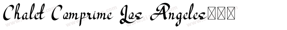 Chalet Comprime Los Angeles字体转换